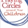 9 Quotes From “Praying Circles Around Your Children”