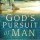 13 Quotes From “God’s Pursuit Of Man”