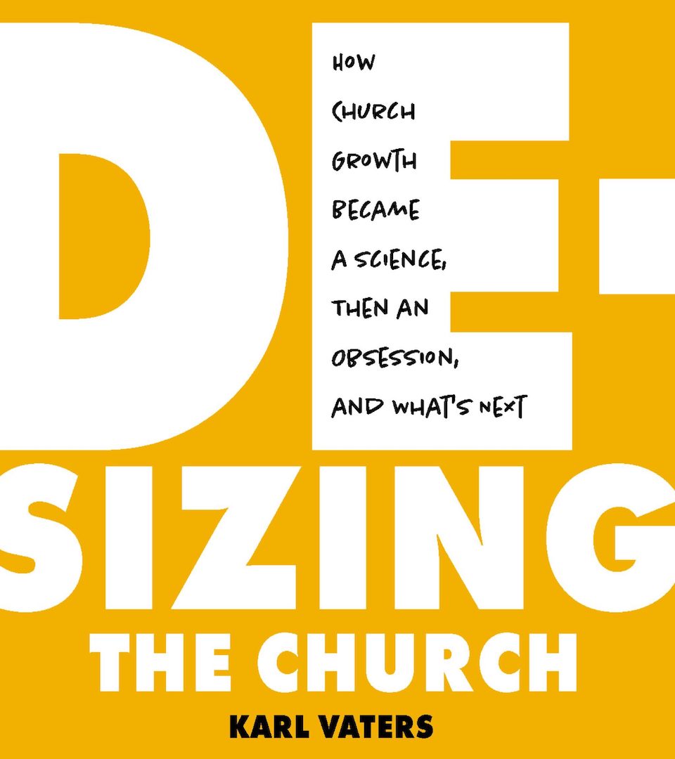 De-Sizing The Church